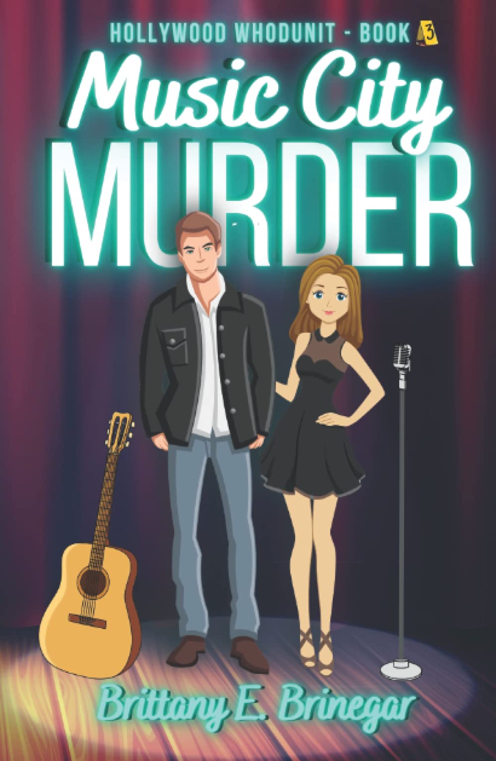 Music City Murder A Humorous Cozy Mystery by Brittany E. Brinegar
