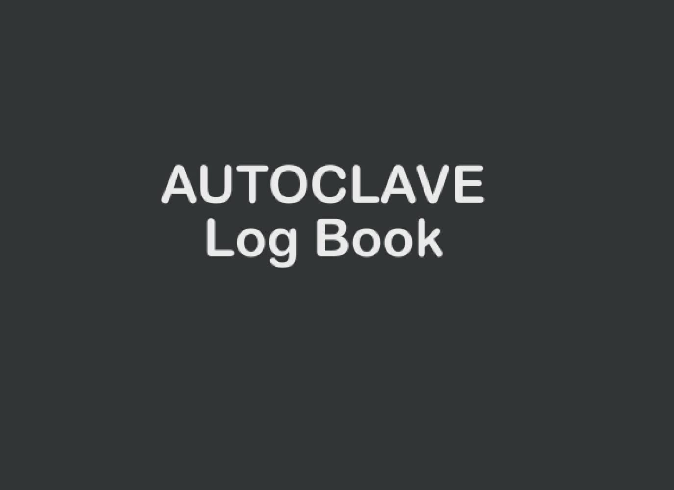 Autoclave Log Book Handy Sterilizing Logbook Sheets for Keeping Your