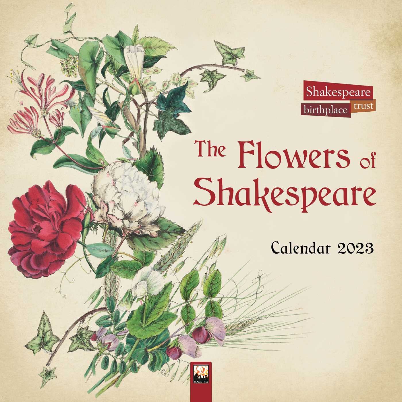 Shakespeare Birthplace Trust The Flowers of Shakespeare Wall Calendar