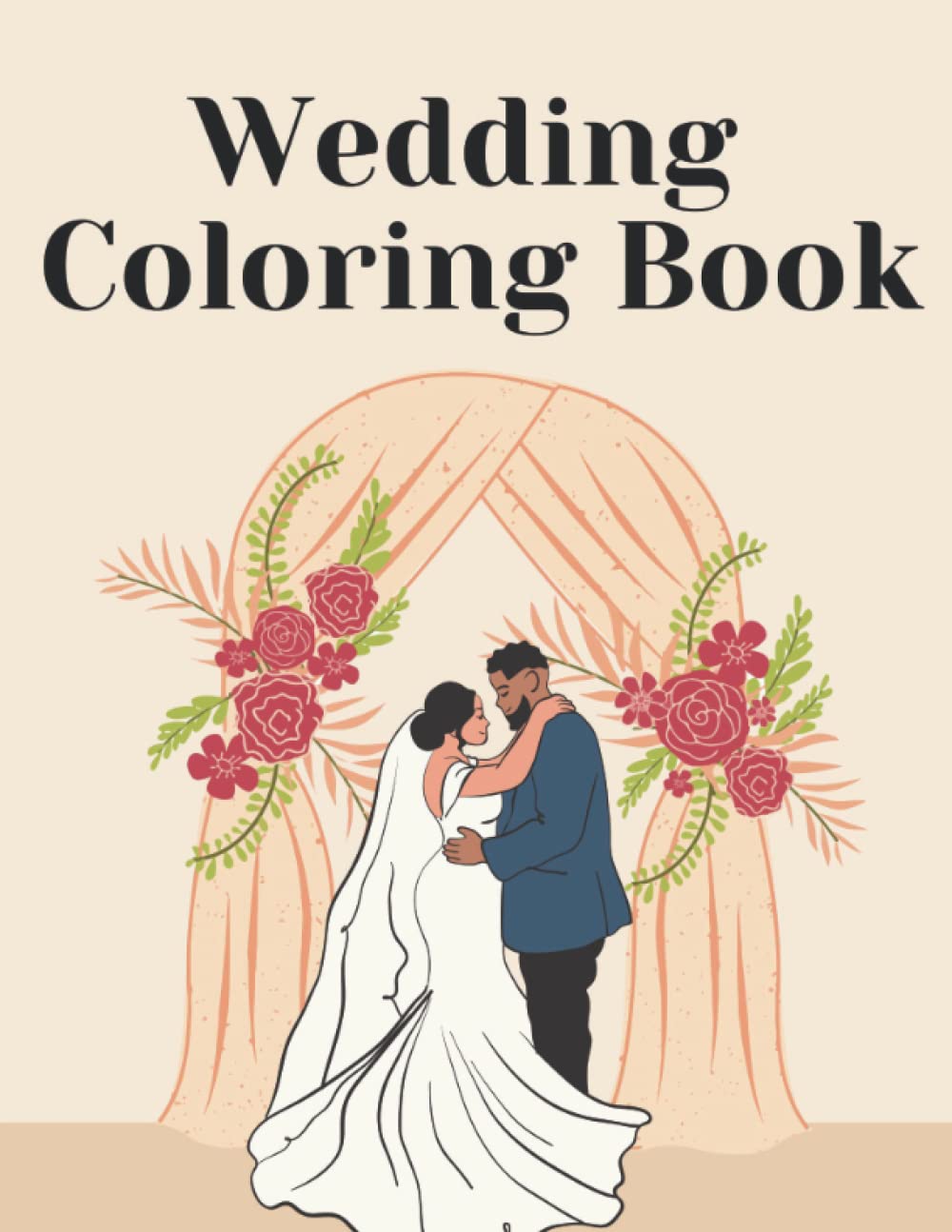 Wedding Coloring Book: 28 Pages of Easy and Simple Illustrations for ...