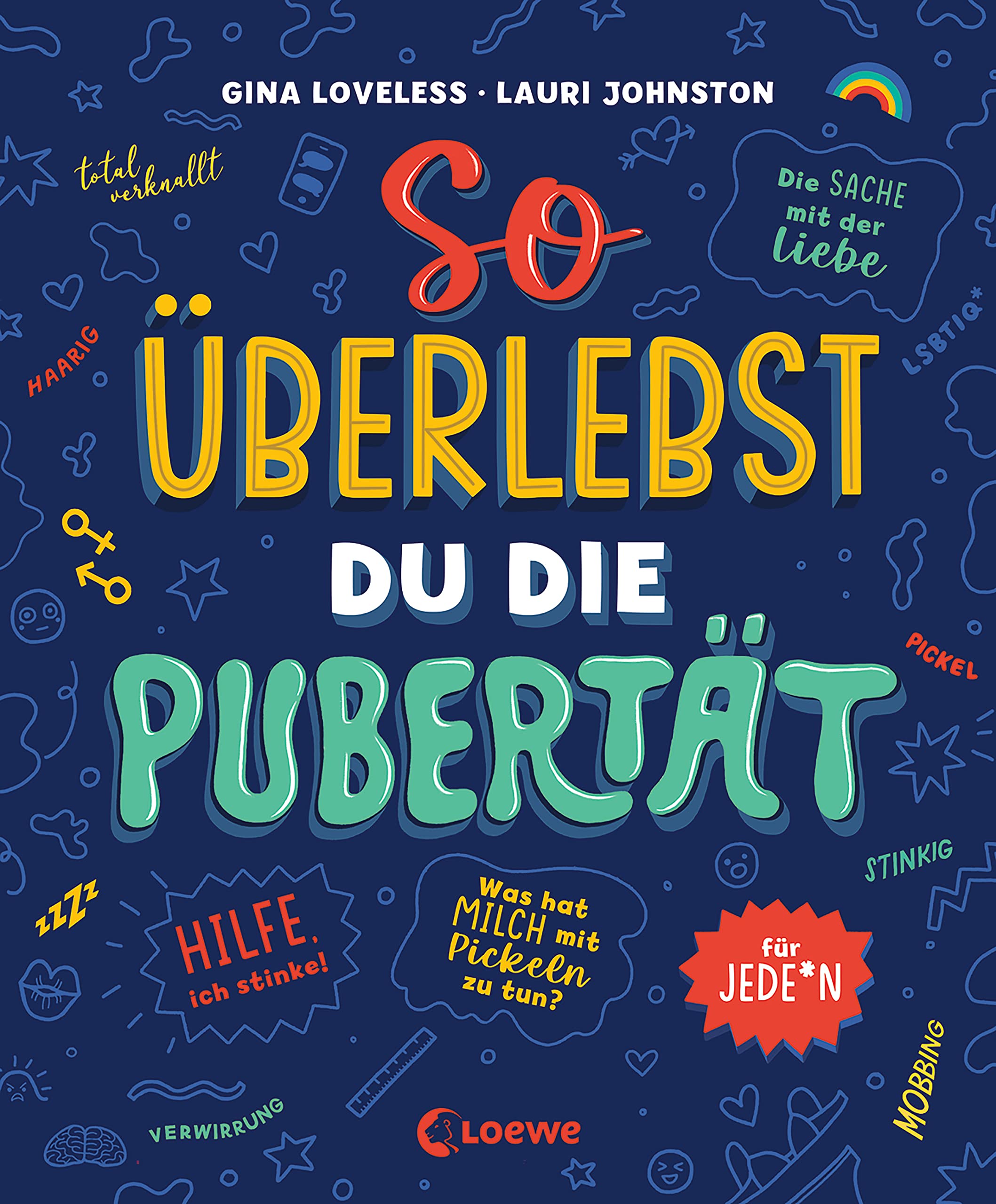 So überlebst du die Pubertät für jede*n Aufklärungsbuch und Ratgeber