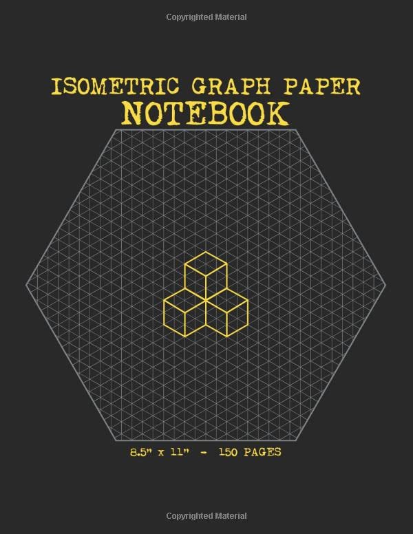 Isometric Graph Paper Notebook Sketchbook 8.5" x 11" (21.59 x 27.94 cm