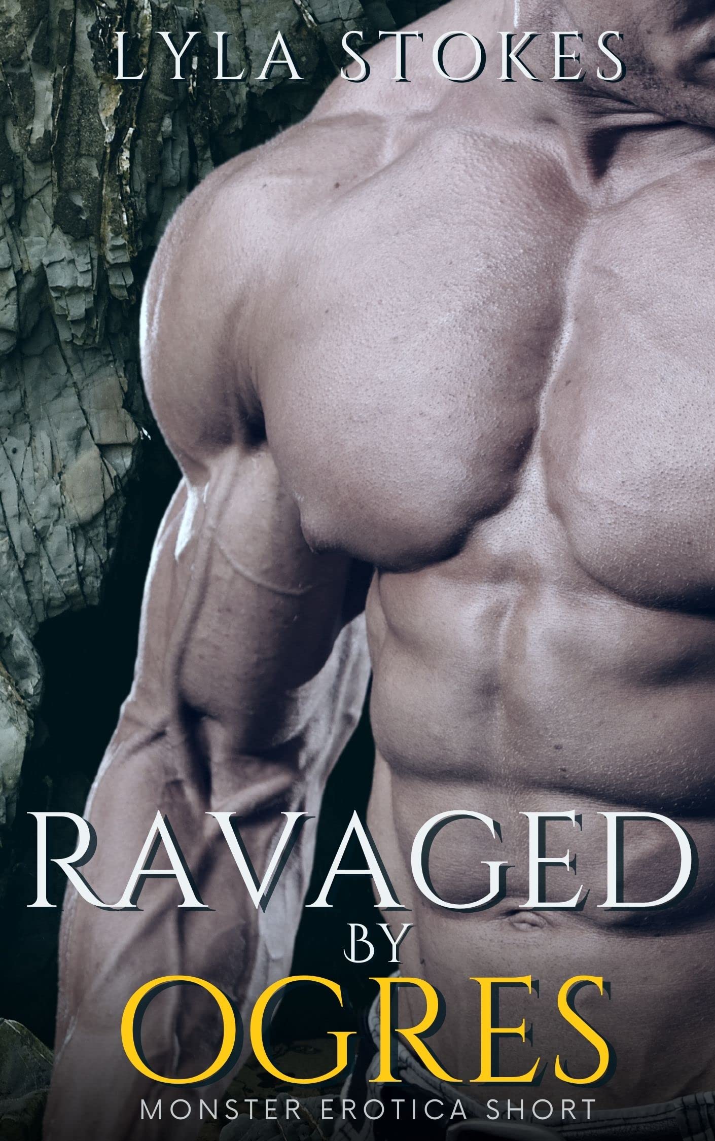 Ravaged by Ogres: An MMMF Monster Erotica Short