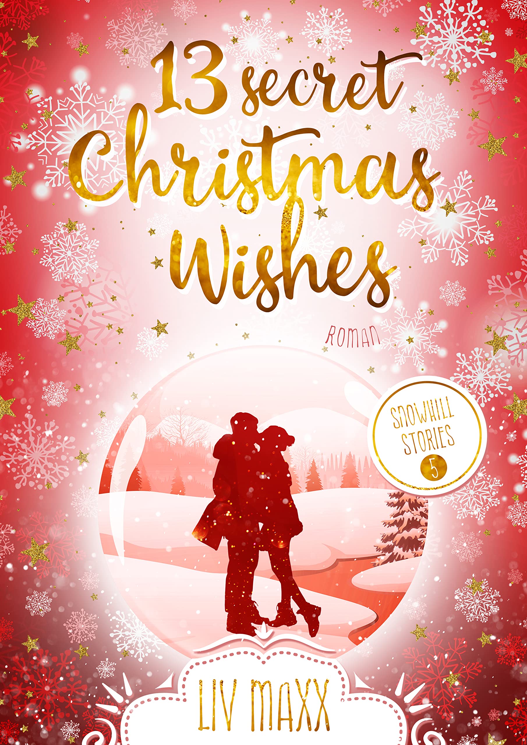 13 secret Christmas Wishes (Snowhill 5)