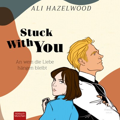 Stuck with You - An wem die Liebe hängen bleibt (The STEMinist Novellas, #2)