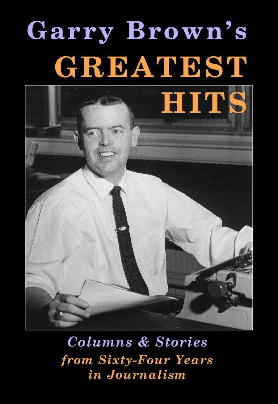 Garry Brown's Greatest Hits by Garry Brown Goodreads