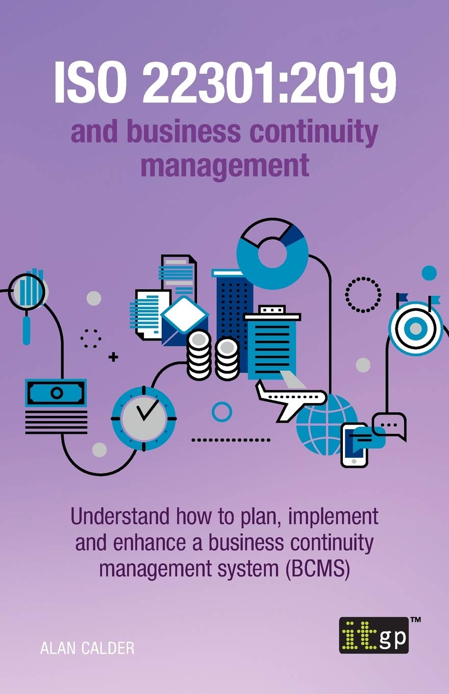 ISO 223012019 and business continuity management Understand how to
