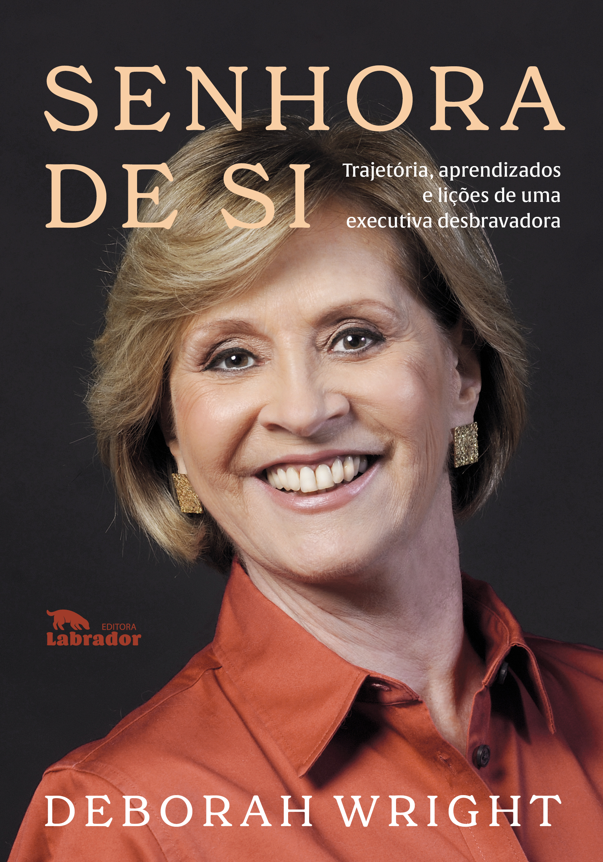 Senhora de si by Deborah Wright | Goodreads