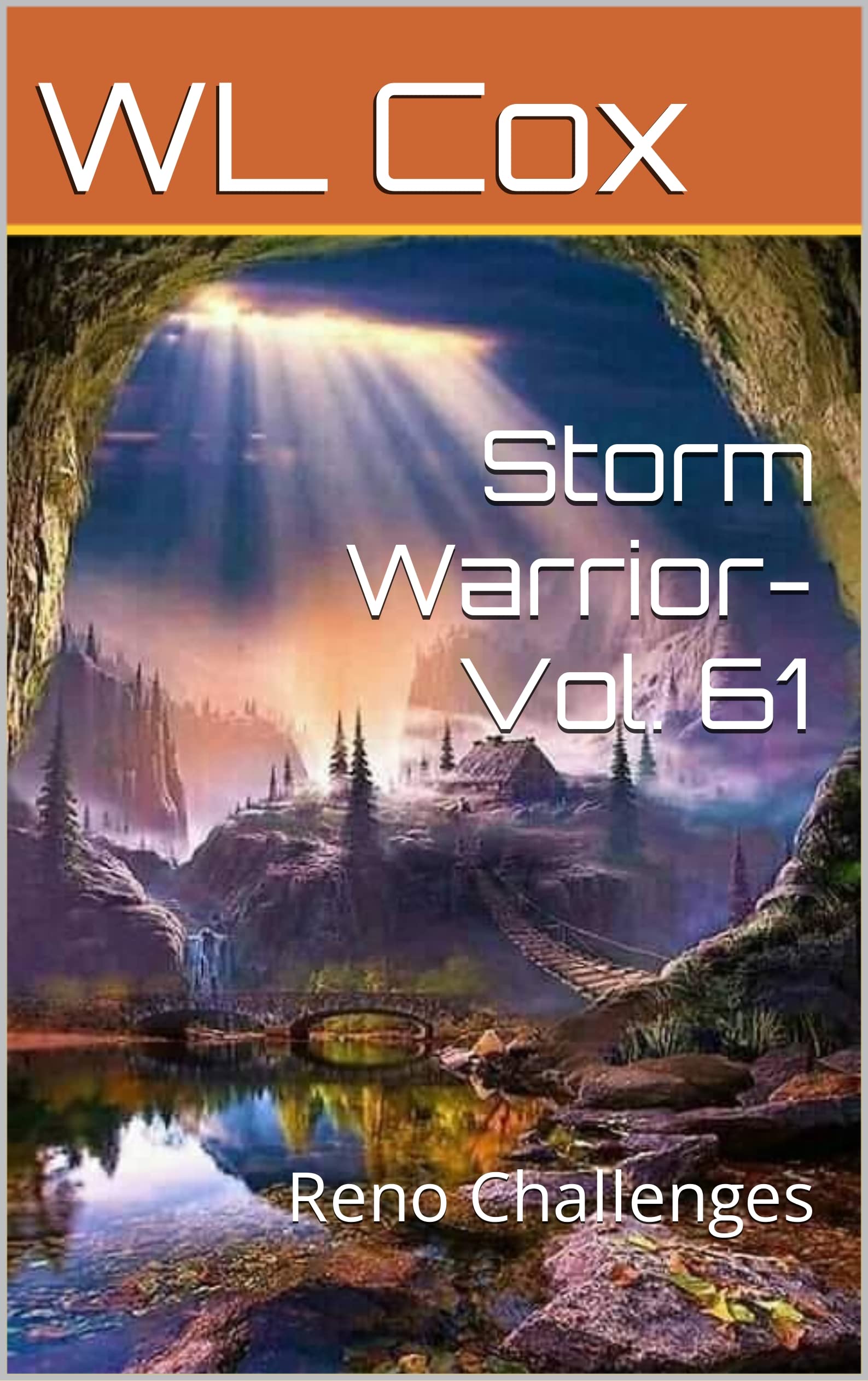 Storm Warrior-Vol. 61: Reno Challenges