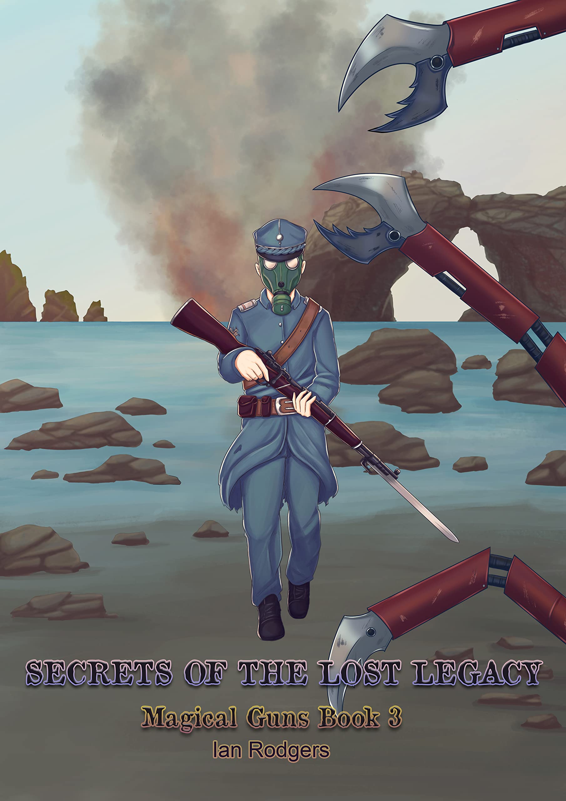 Secret Magic Gun Magical Guns: Secrets of the Lost Legacy by Ian Rodgers | Goodreads