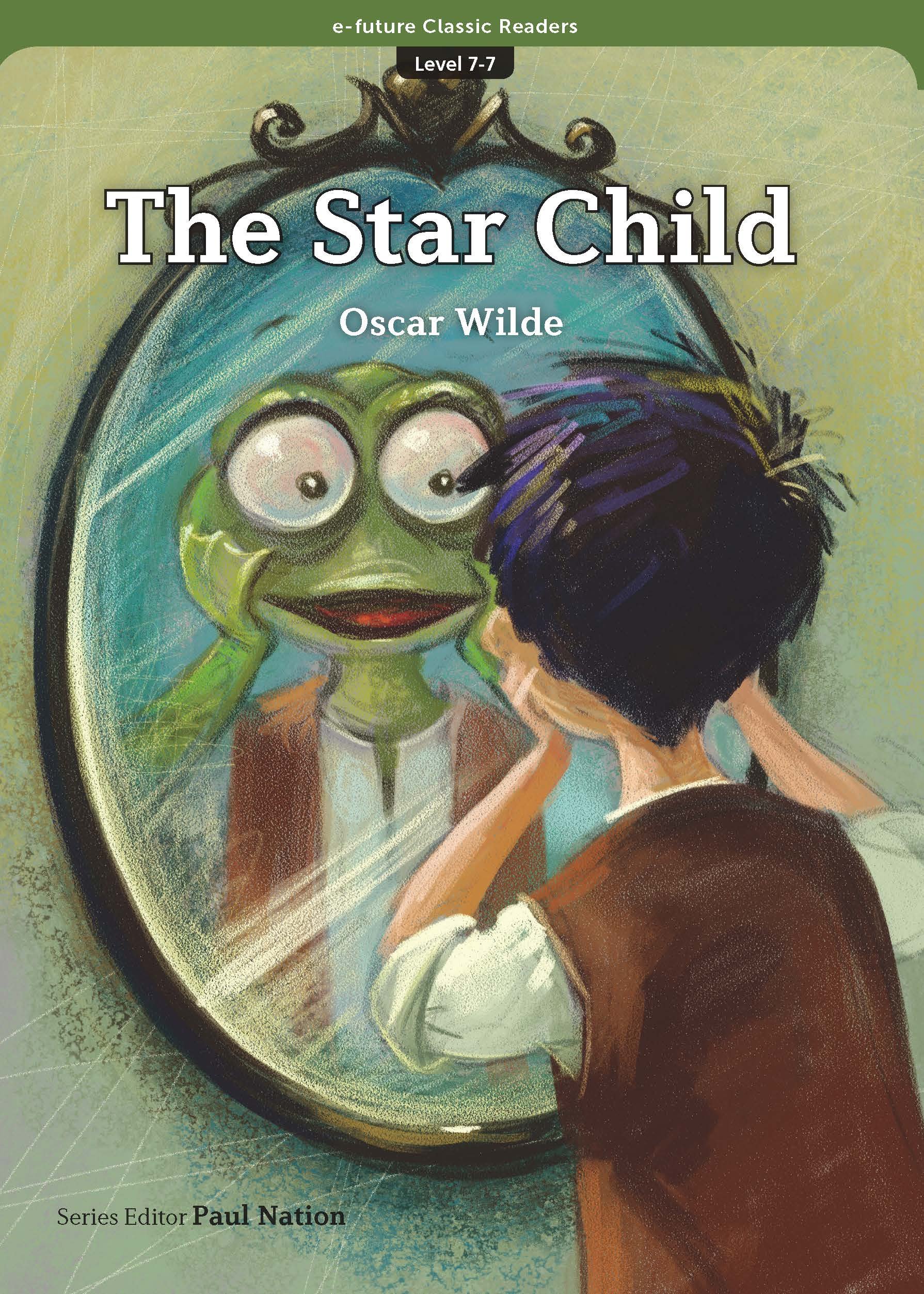 The Star Child (Level7) by Oscar Wilde Goodreads
