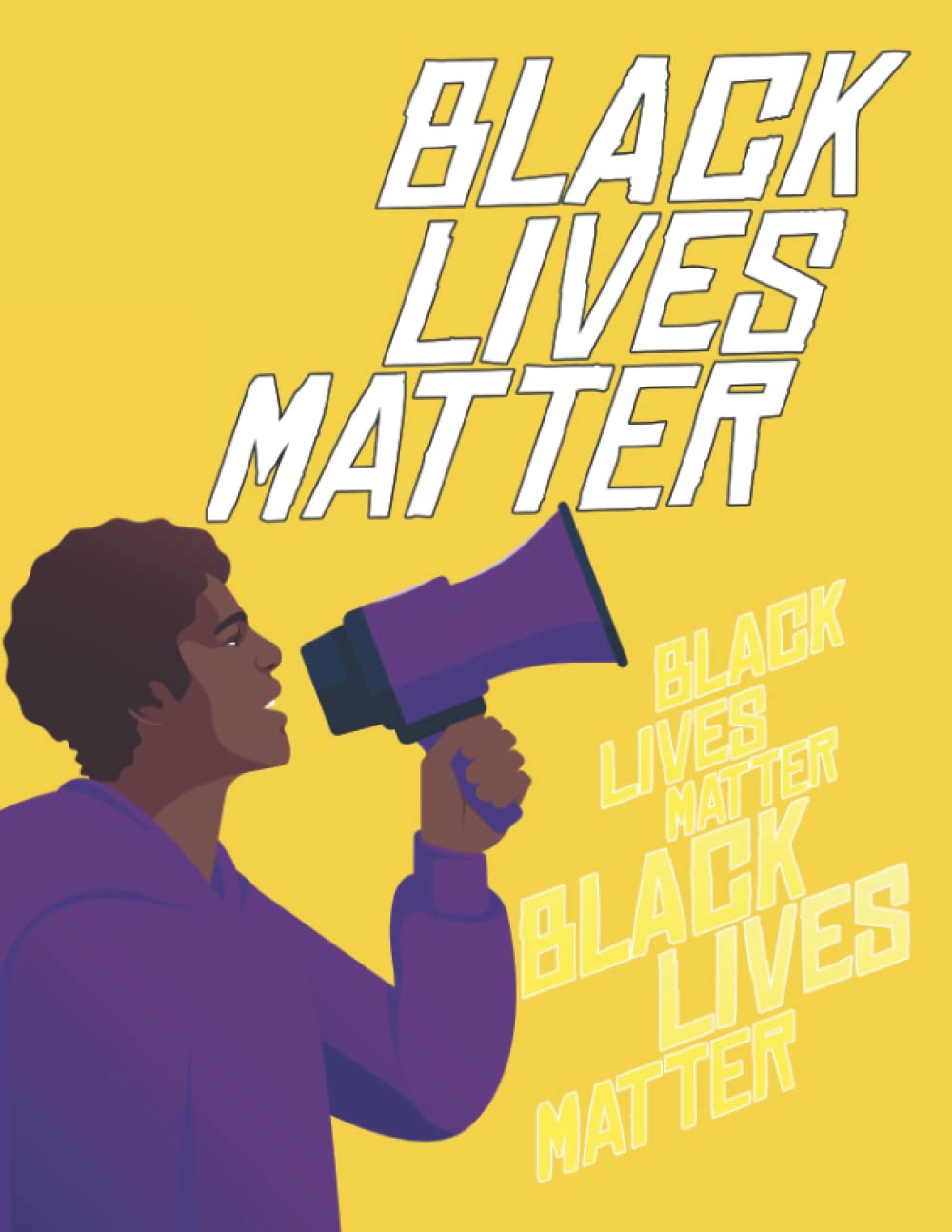 Black Lives Matter Coloring Book: Antiracist Coloring Pages With