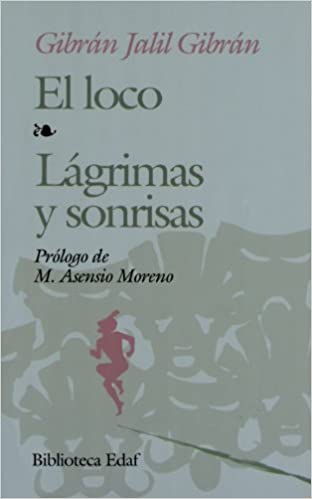 El loco / Lágrimas y sonrisas book cover