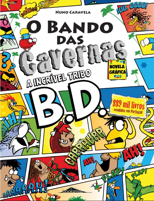 A Incrível Tribo B. D.