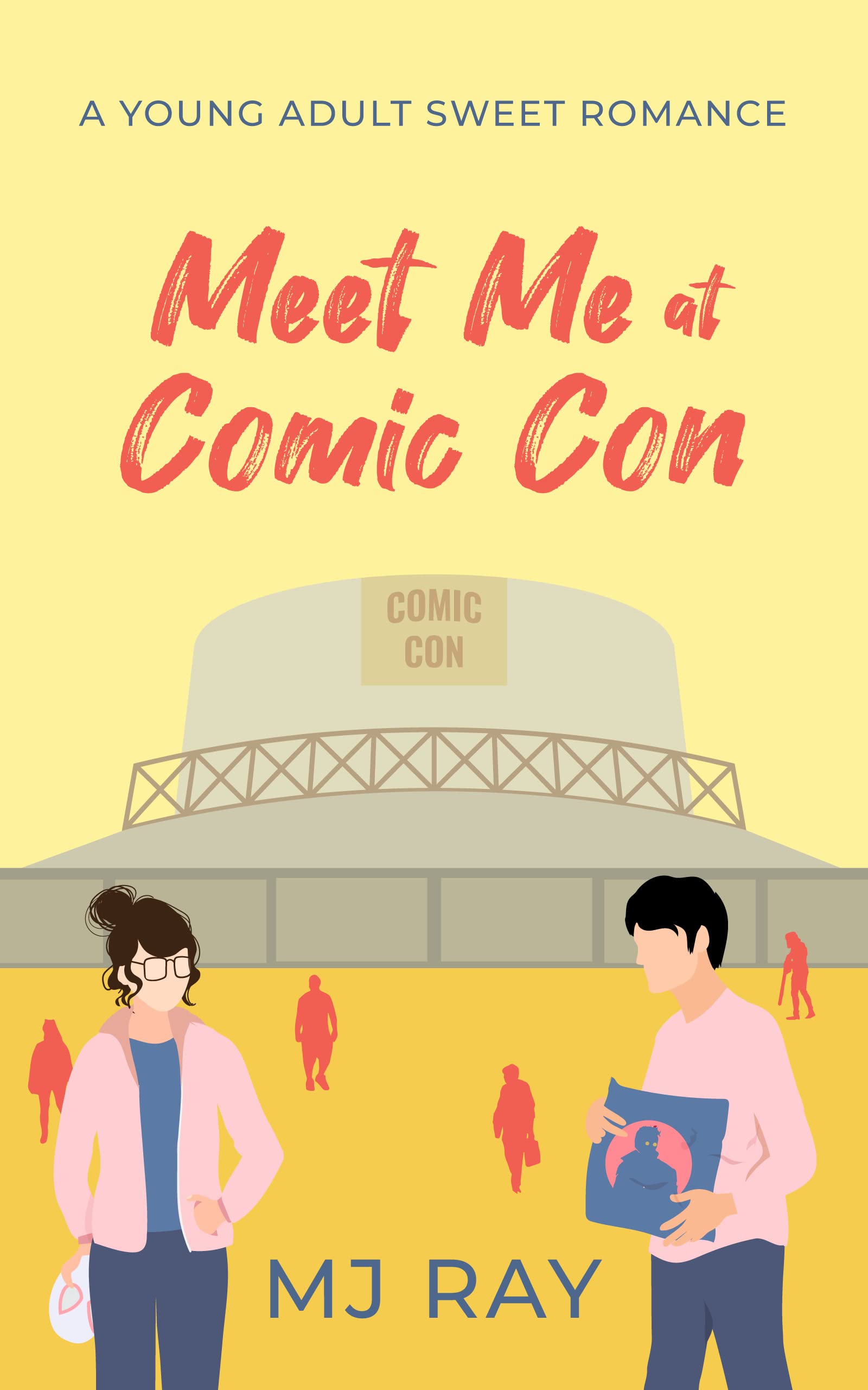 Meet Me at Comic Con (Arrowsmith High 5) by M.J. Ray Goodreads