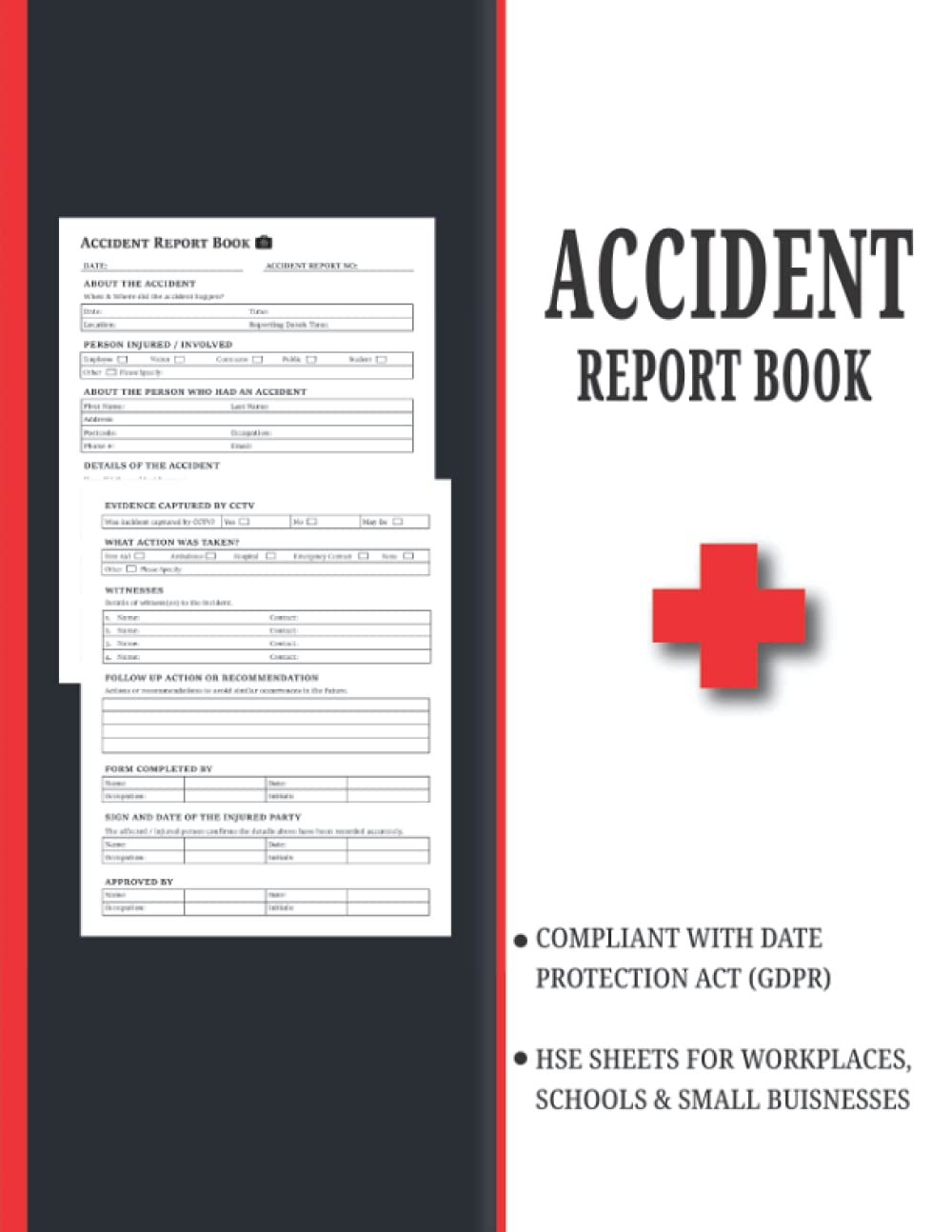 Accident Report Book Accident Book Health & Safety Accident & Incident Log Book For