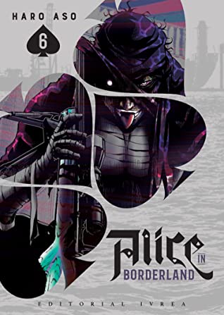 Alice in Borderland, vol. 6 (Alice in Borderland, #11-12)