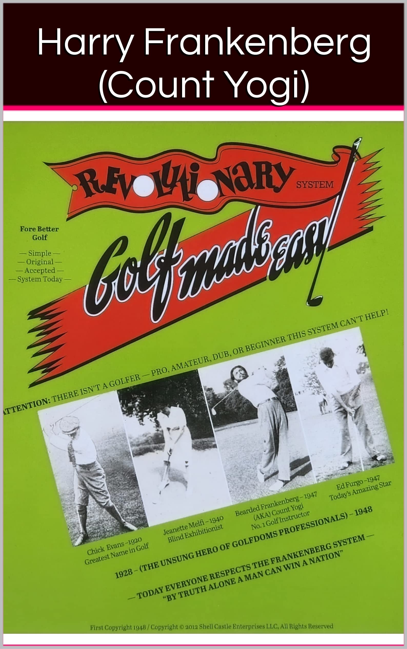 Revolutionary Golf Made Easy by Harry Frankenberg | Goodreads