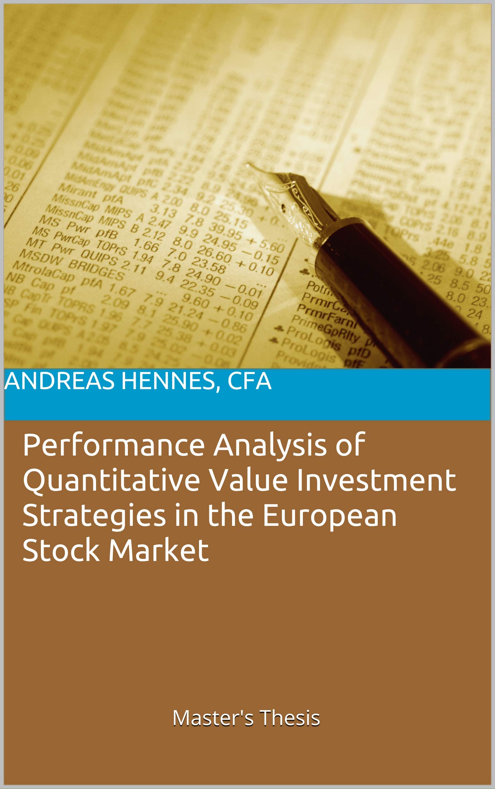 Performance Analysis of Quantitative Value Investment Strategies in the