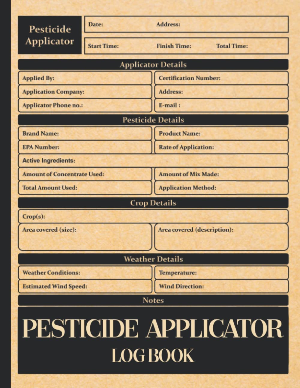 Pesticide Applicator Log Book Pesticide Applicator Record / Pesticide