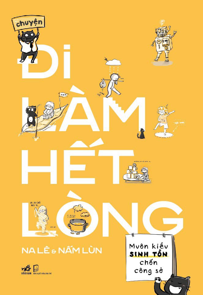 Chuyện đi làm hết lòng