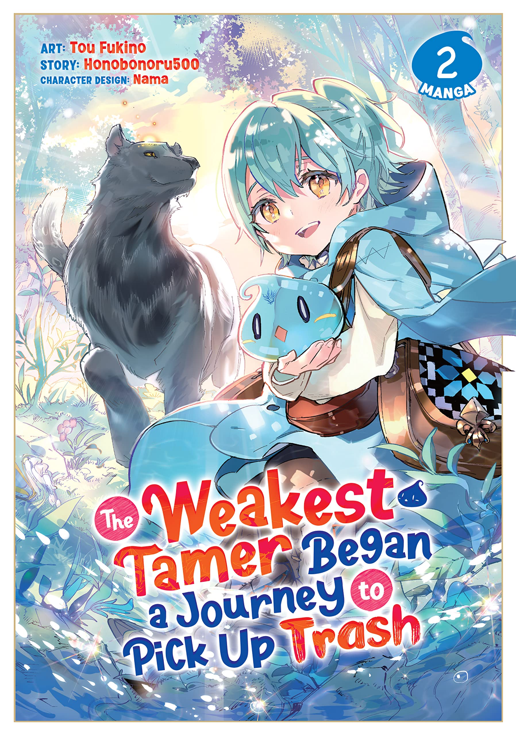 The Weakest Tamer Began a Journey to Pick Up Trash Manga, Vol. 2