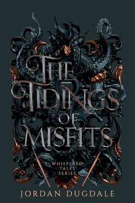 The Tidings of Misfits (Whispered Tales)