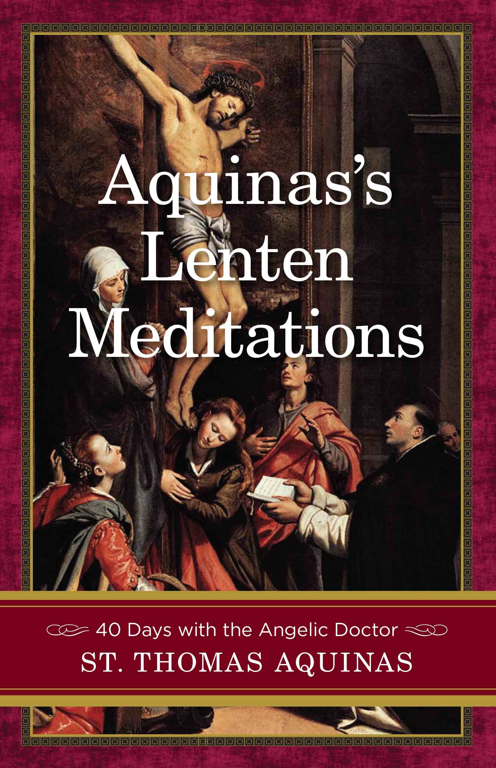 Aquinas's Lenten Meditations book cover