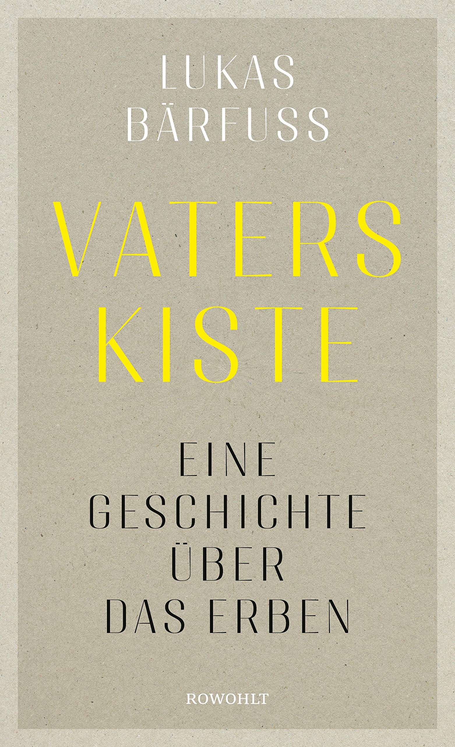 Vaters Kiste: Eine Geschichte über das Erben