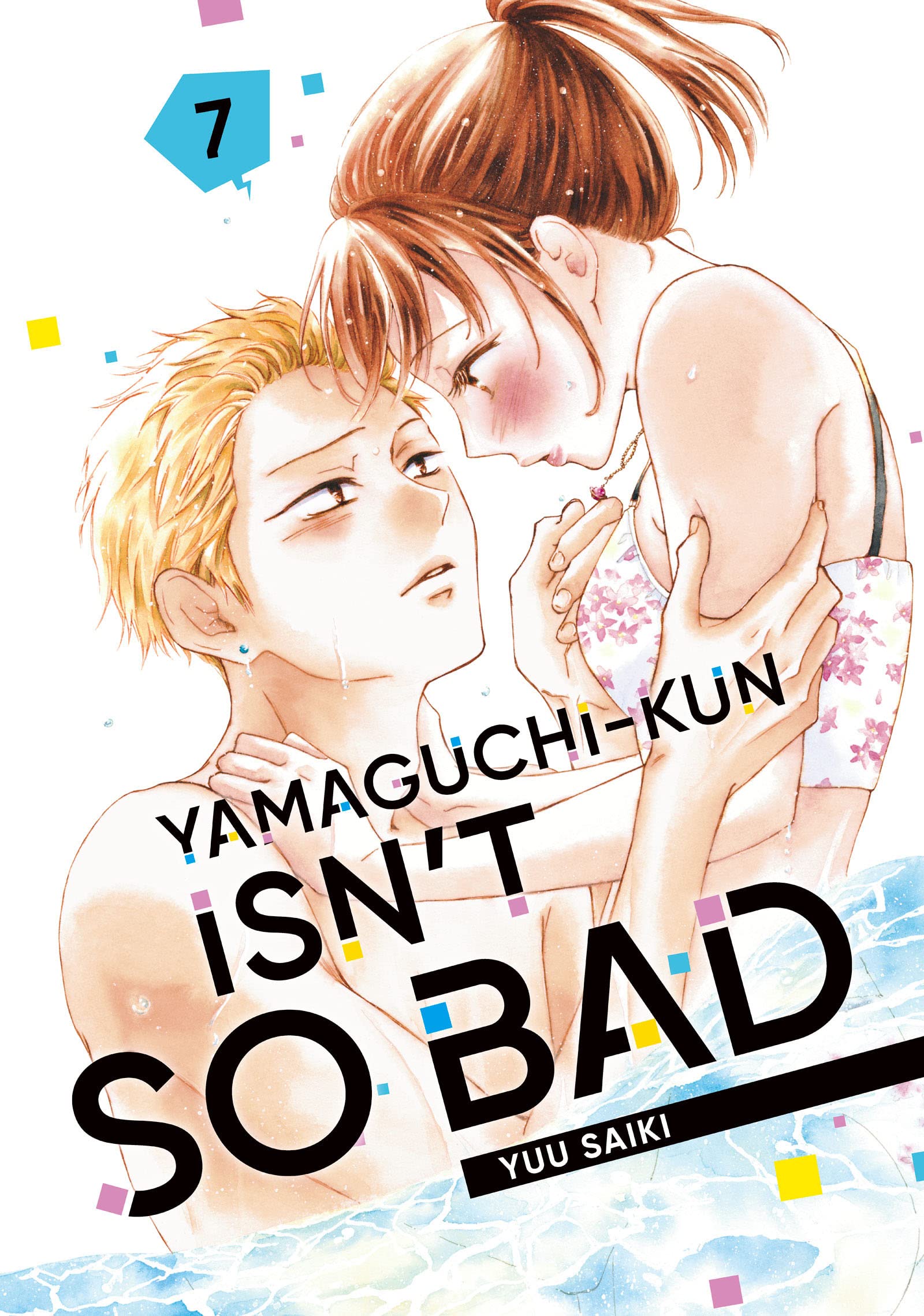 Yamaguchi-kun Isnt So Bad Vol. 7 by Yuu Saiki | Goodreads