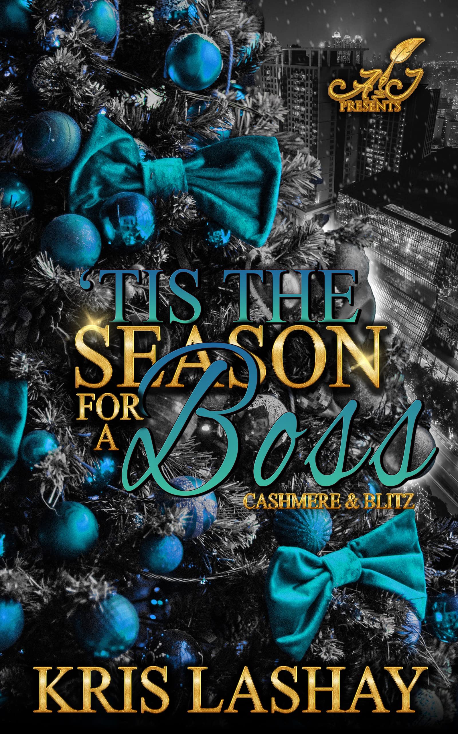 Tis the Season for a Boss: Cashmere & Blitz