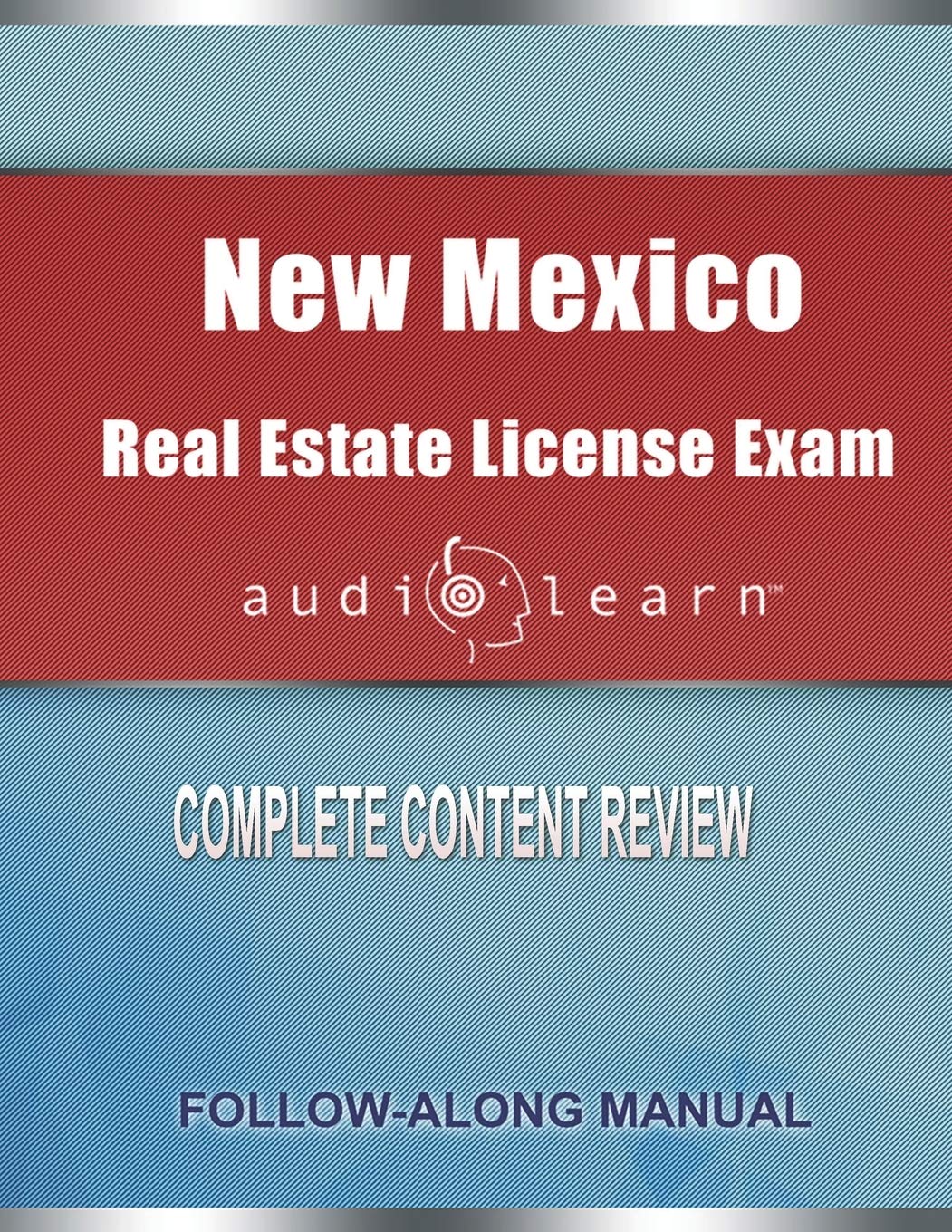 New Mexico Real Estate License Exam AudioLearn Complete Audio Review