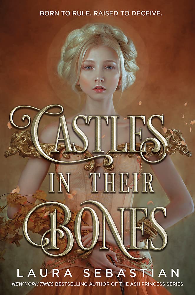 Castles in Their Bones (Castles in Their Bones, #1)