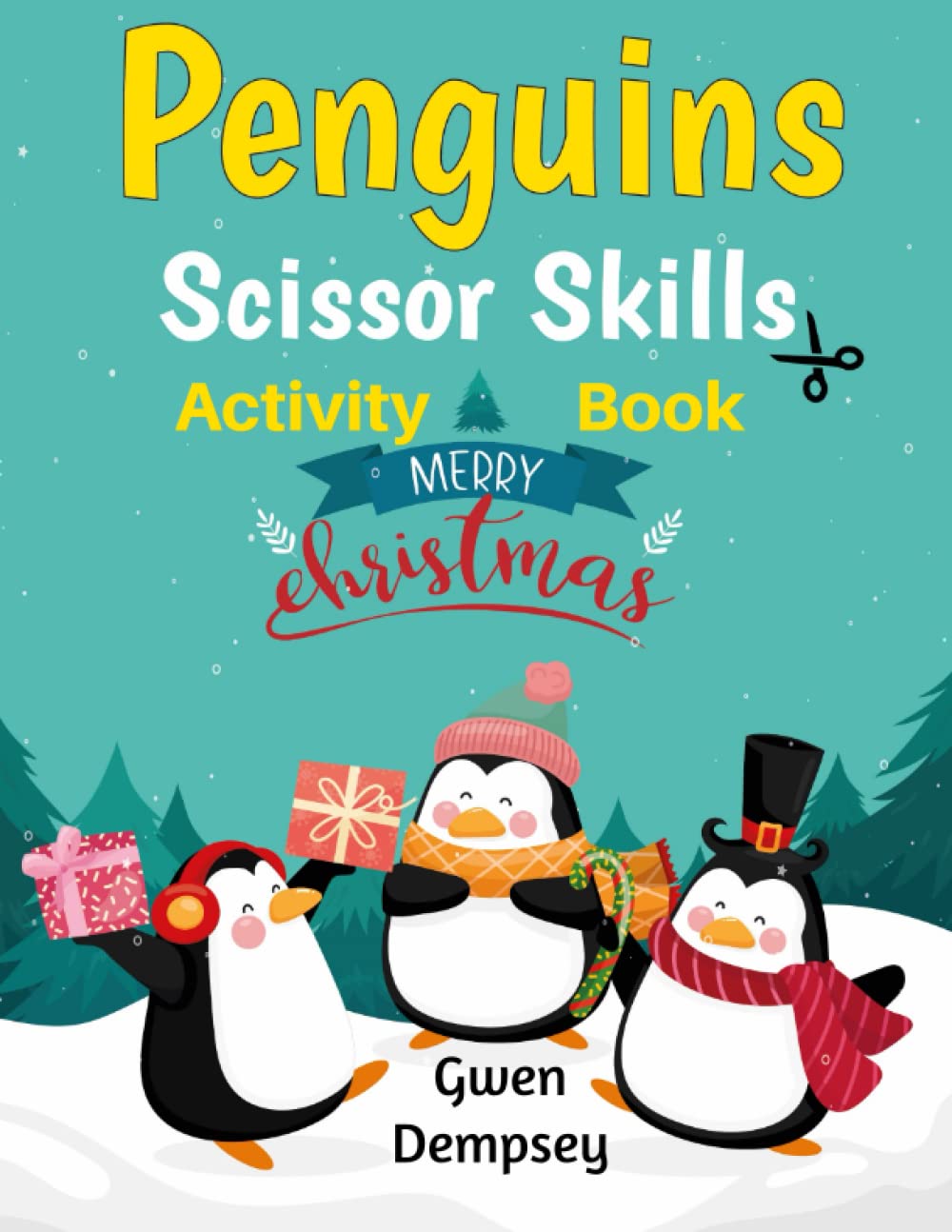Penguins Scissor Skills Activity Book: Learn Scissor Skills with