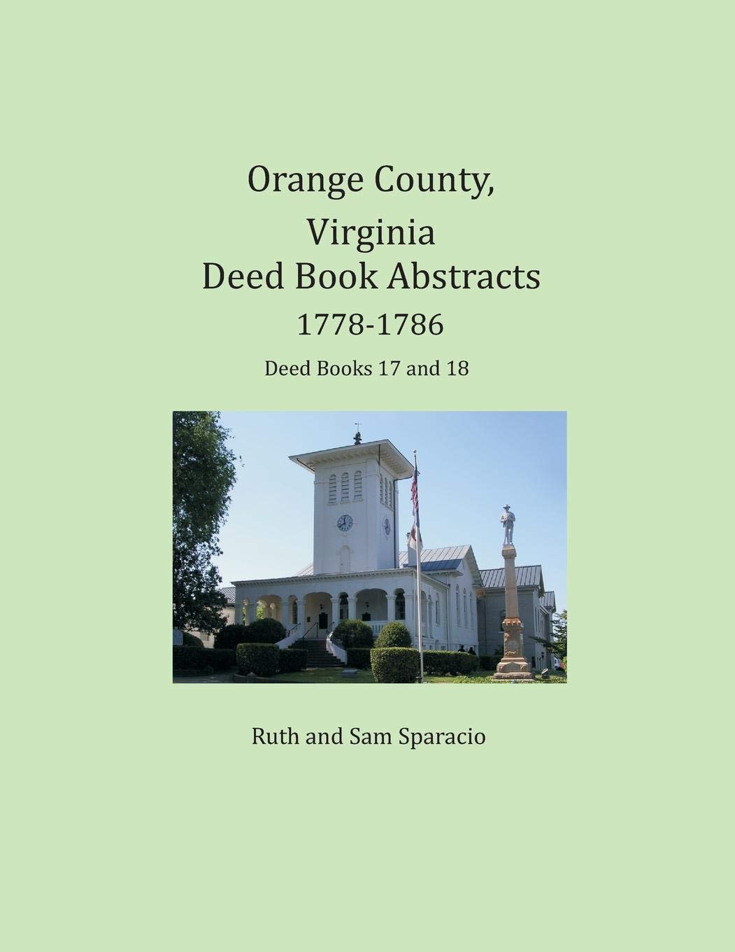 Orange County, Virginia Deed Book, 17781786 by Ruth Sparacio Goodreads