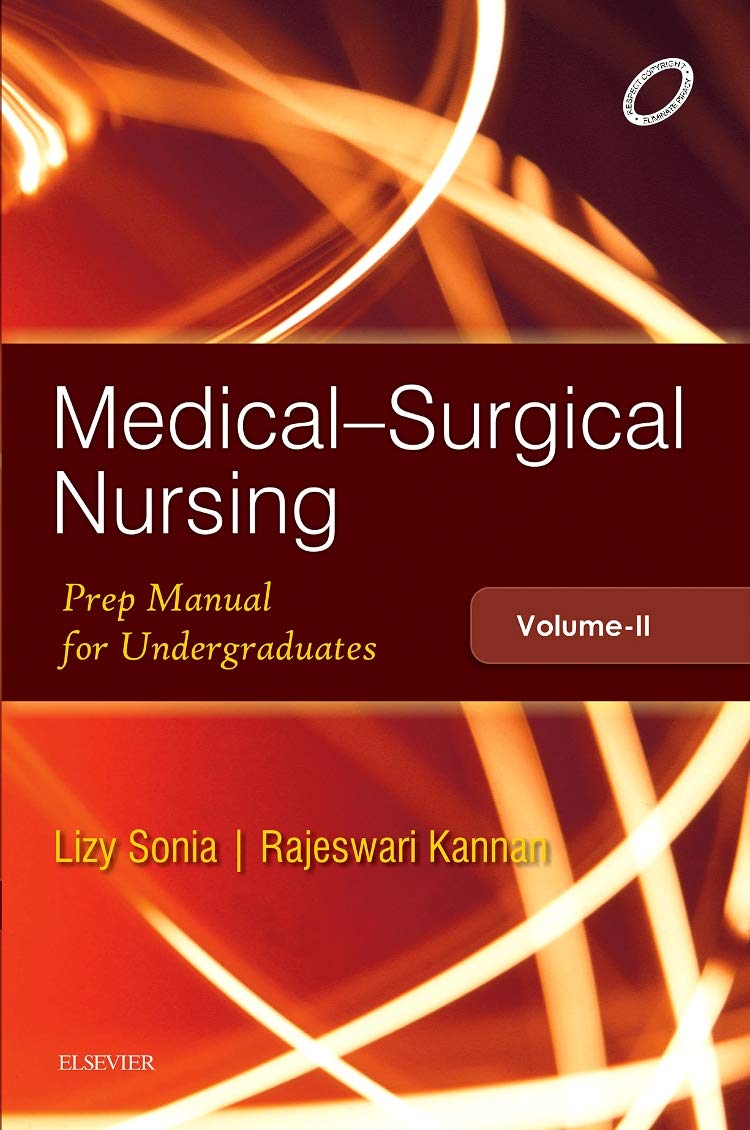 Medical Surgical Nursing: Volume 2, Preparatory Manual for Undergraduates