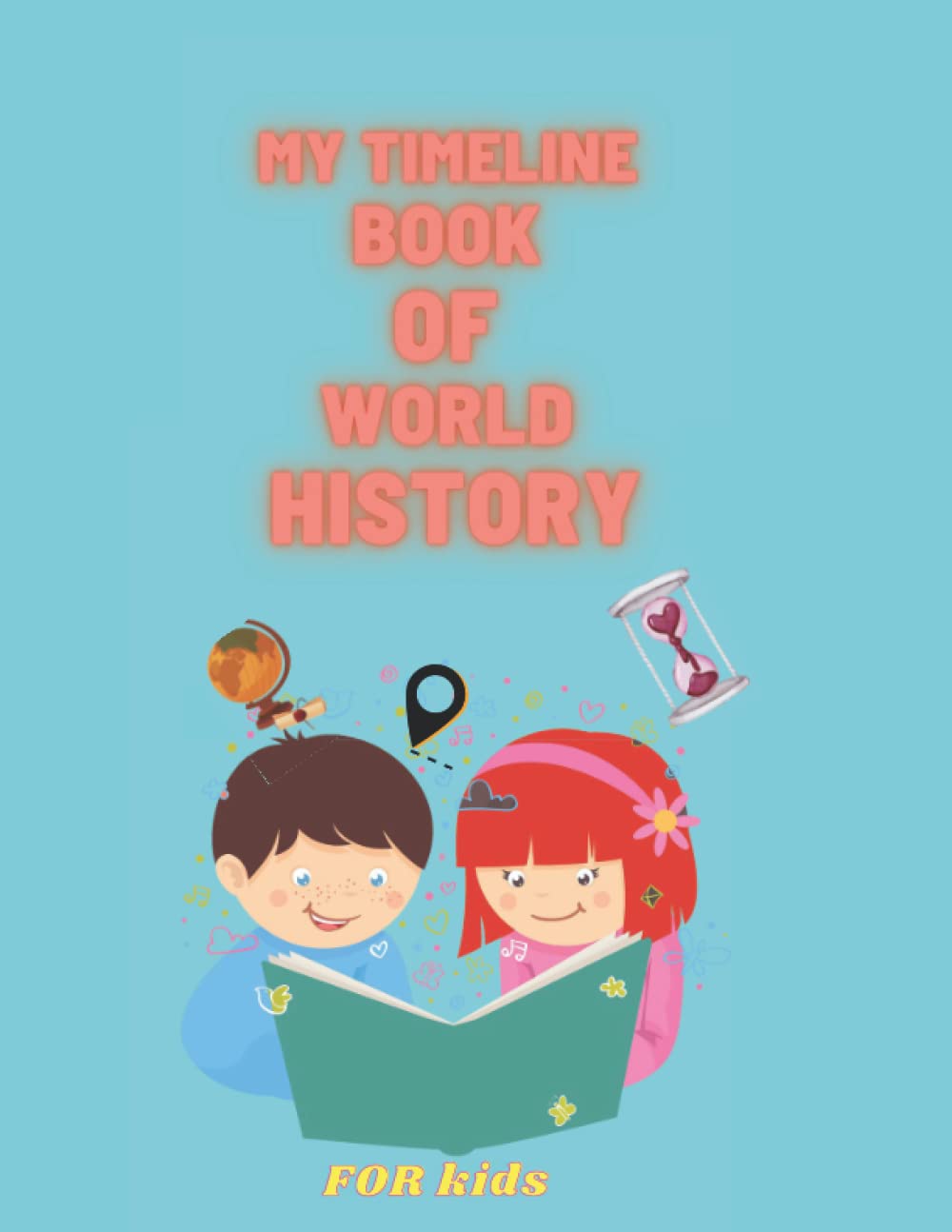 my-timeline-book-of-world-history-powderblue-softcover-timeline-for