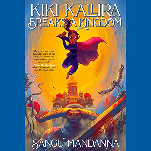 Kiki Kallira Breaks a Kingdom (Kiki Kallira, #1)
