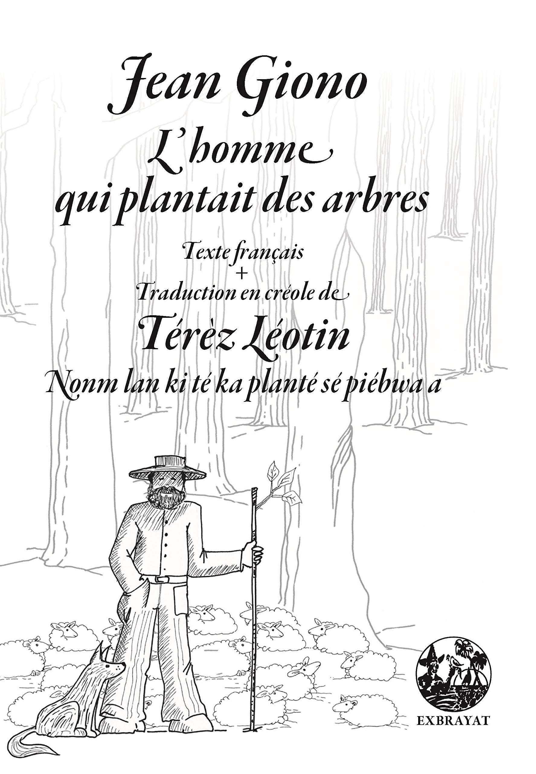 L'HOMME QUI PLANTAIT DES ARBRES by Giono Jean Goodreads L'HOMME QUI PLANTAIT DES ARBRES by Giono Jean Goodreads