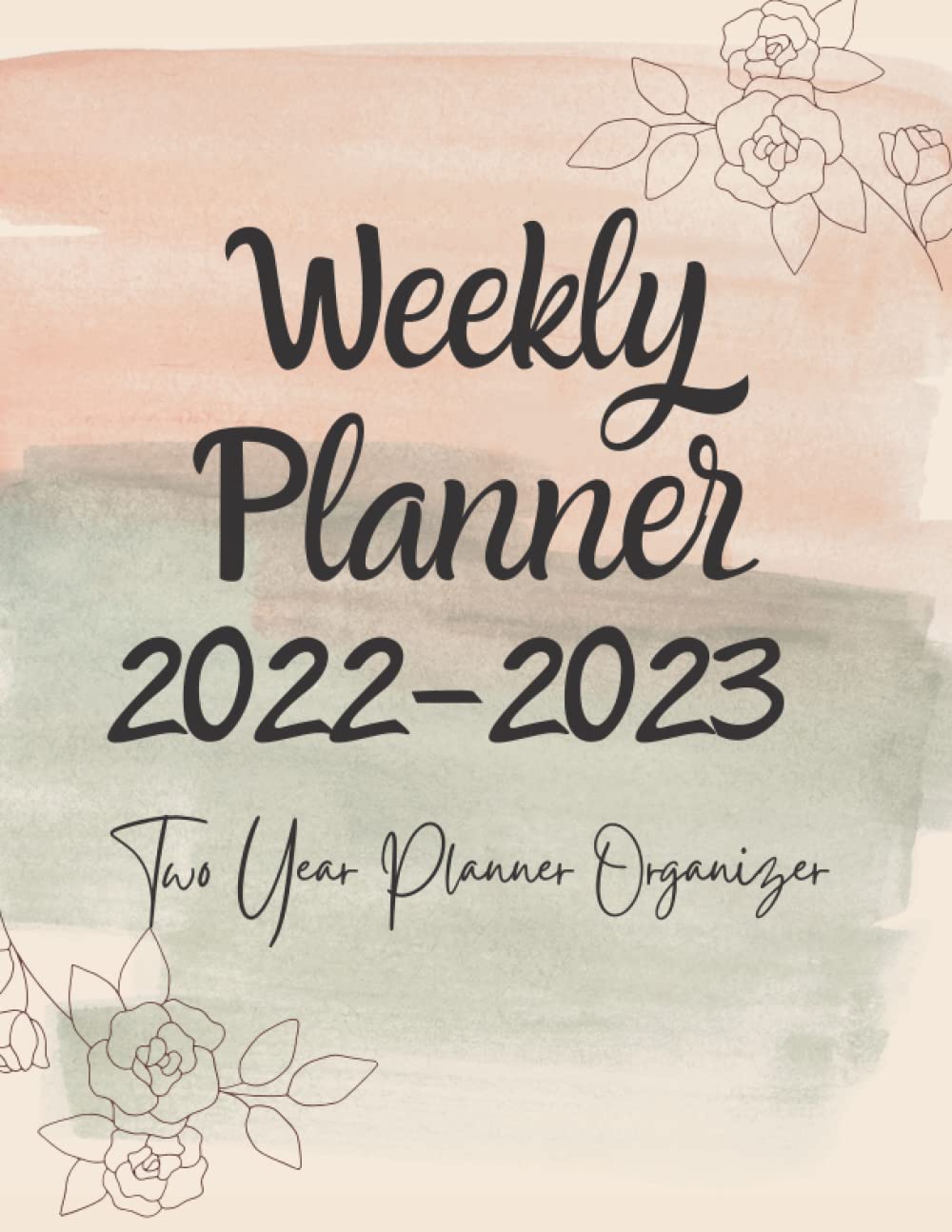 Weekly Planner 20222023 Two Year Planner Organizer January 2022 to