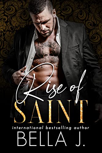 The Rise of Saint