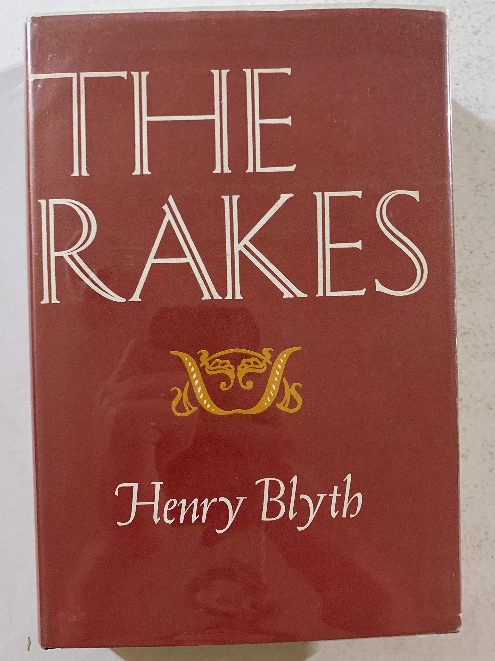 The rakes by Henry Blyth Goodreads