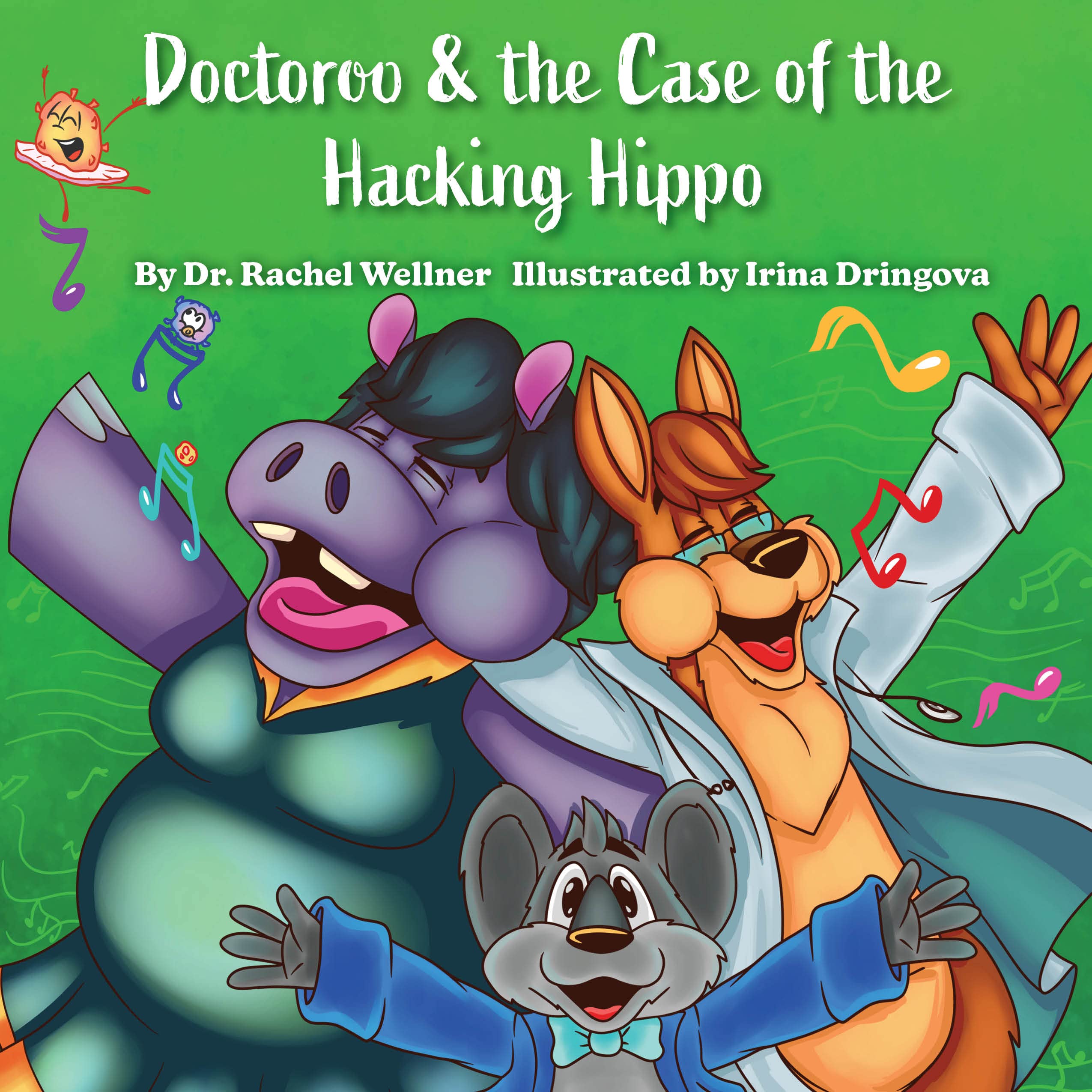 Doctoroo & the Case of the Hacking Hippo