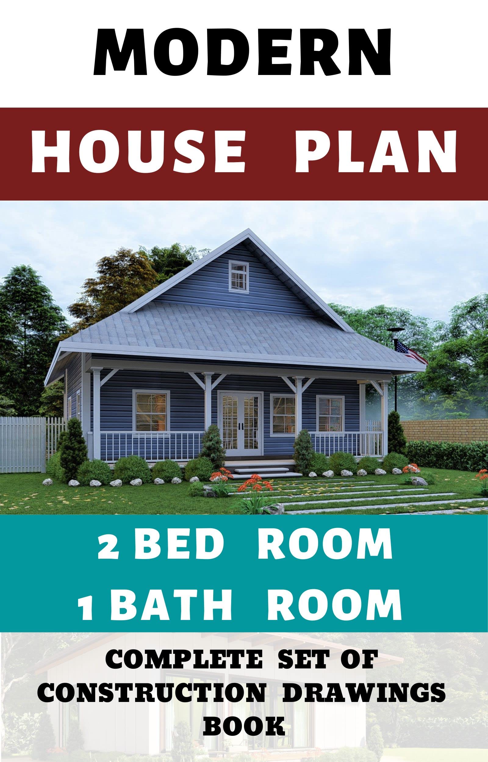 Modern House Plan 2 Bedroom & 1 Bathroom with 1140 Square Feet Complete set of Construction