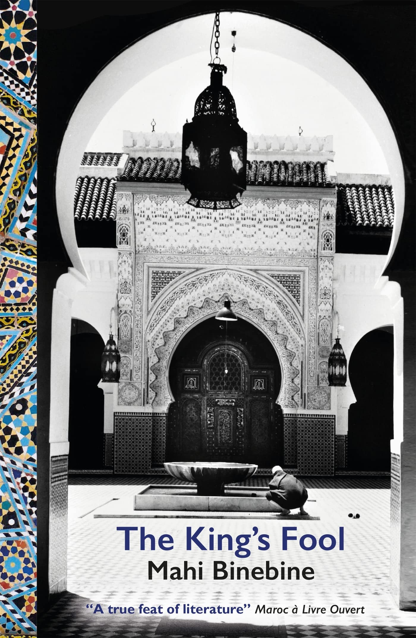 The King's Fool by Mahi Binebine Goodreads