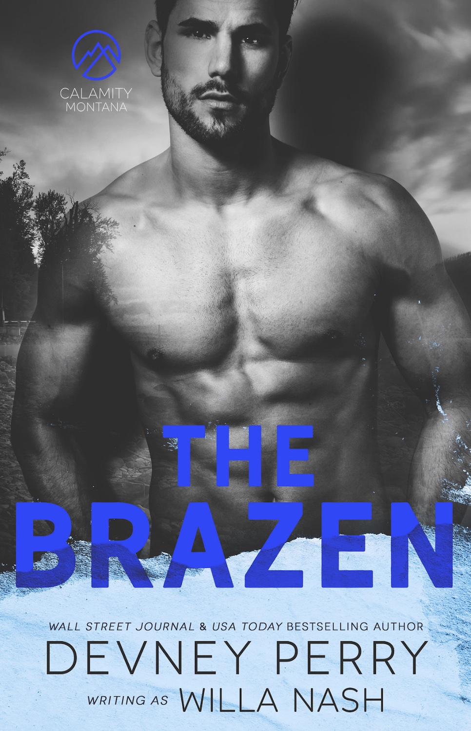The Brazen (Calamity Montana, #3)