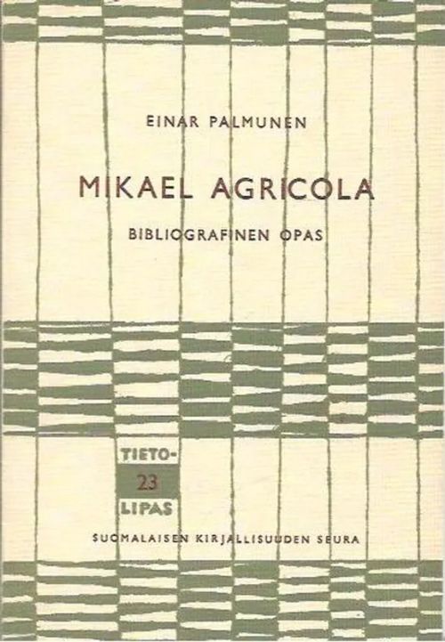 Mikael Agricola - Bibliografinen opas book cover