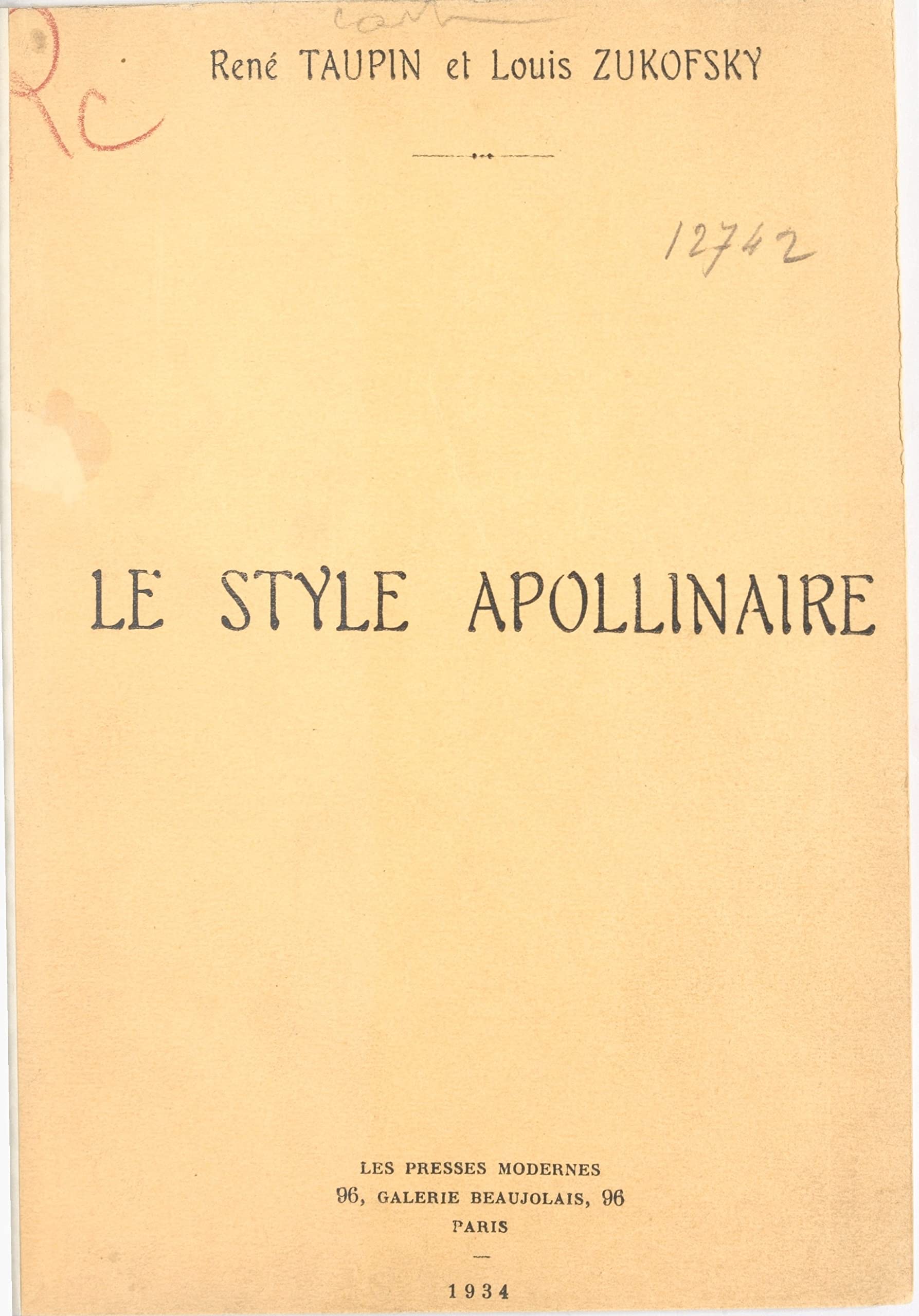 Le style Apollinaire (French Edition) by Rene Taupin Goodreads