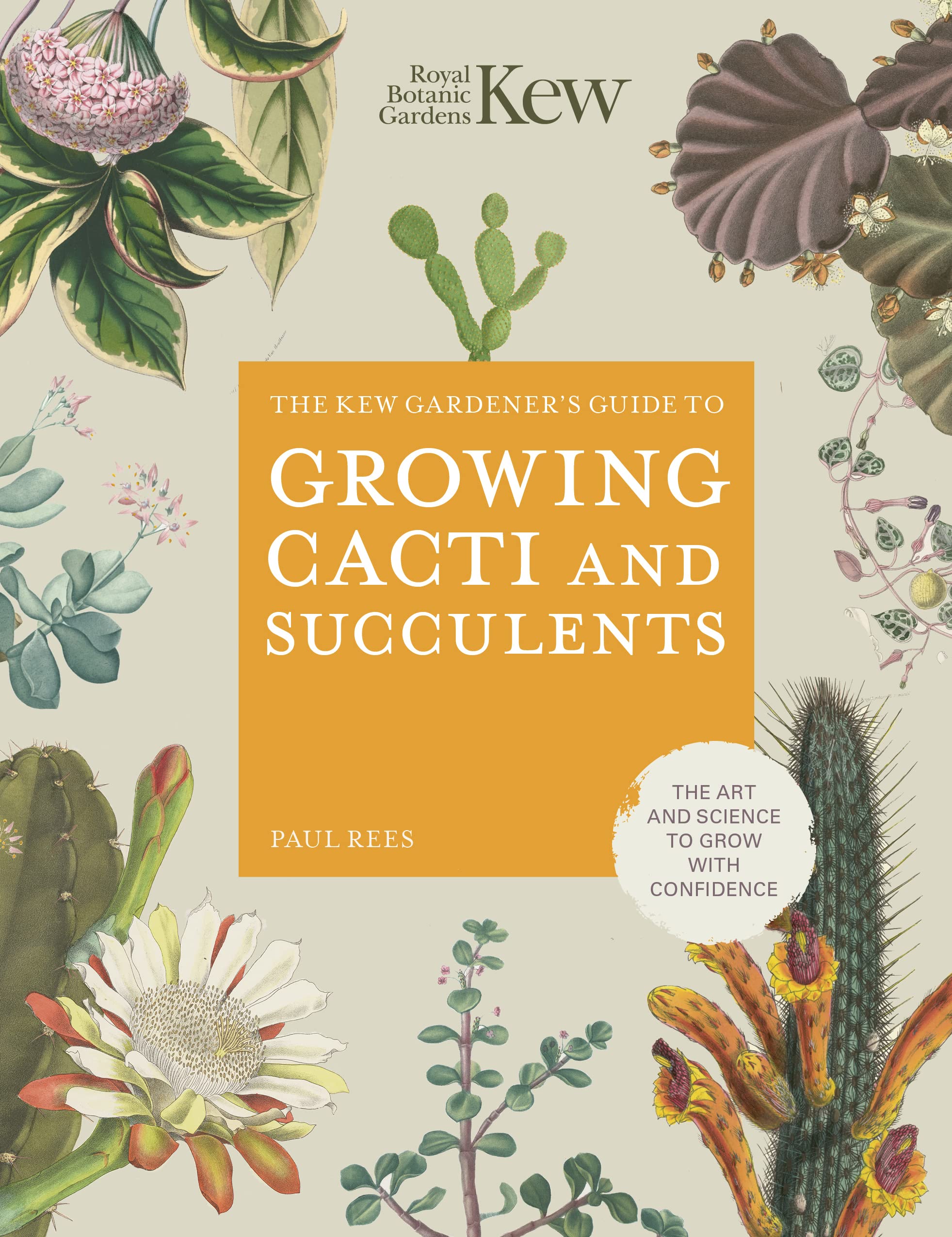 The Kew Gardener's Guide to Growing Cacti and Succulents book cover