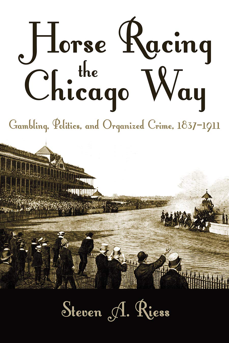 Horse Racing the Chicago Way book cover